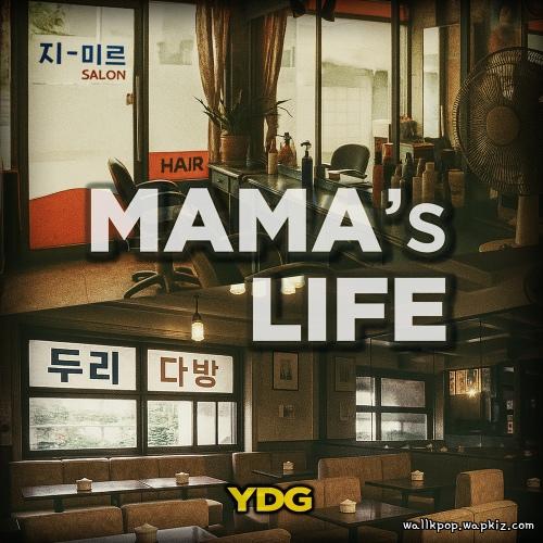 YDG - 엄마의 라이프 (MAMA’s LIFE) (Feat. Cheol-Kyu Lee).mp3