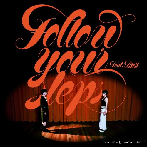 10CM - 춤 (Follow Your Steps) (Feat. BIBI).mp3