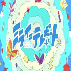 Nenne - Mirai Teleport [Ending Lv1 Maou to One Room Yuusha].mp3