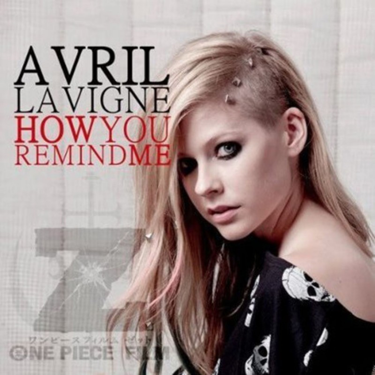 Avril Lavigne - How You Remind Me [Opening One Piece Film: Z].mp3