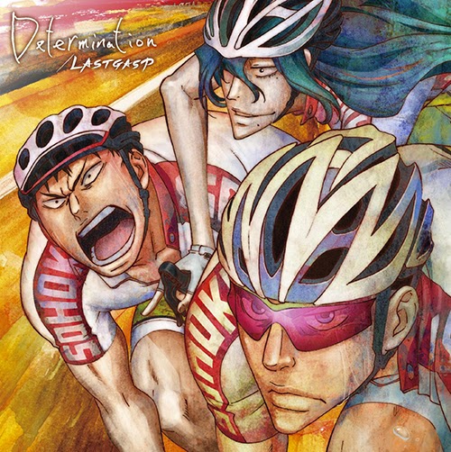 LASTGASP Determination [Opening Yowamushi Pedal: Grande Road].mp3
