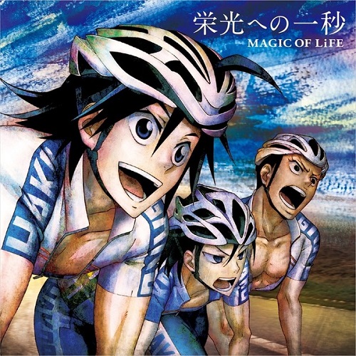 MAGIC OF LiFE Eikou no Ichibyou [Ending 2 Yowamushi Pedal: Grande Road].mp3