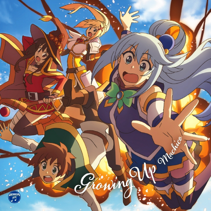 Machico - Growing Up [Opening Kono Subarashii Sekai ni Shukufuku wo! 3rd Season].mp3