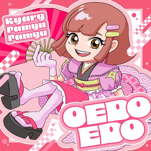 Kyary Pamyu Pamyu - OEDOEDO [Opening 2 Ninjala].mp3