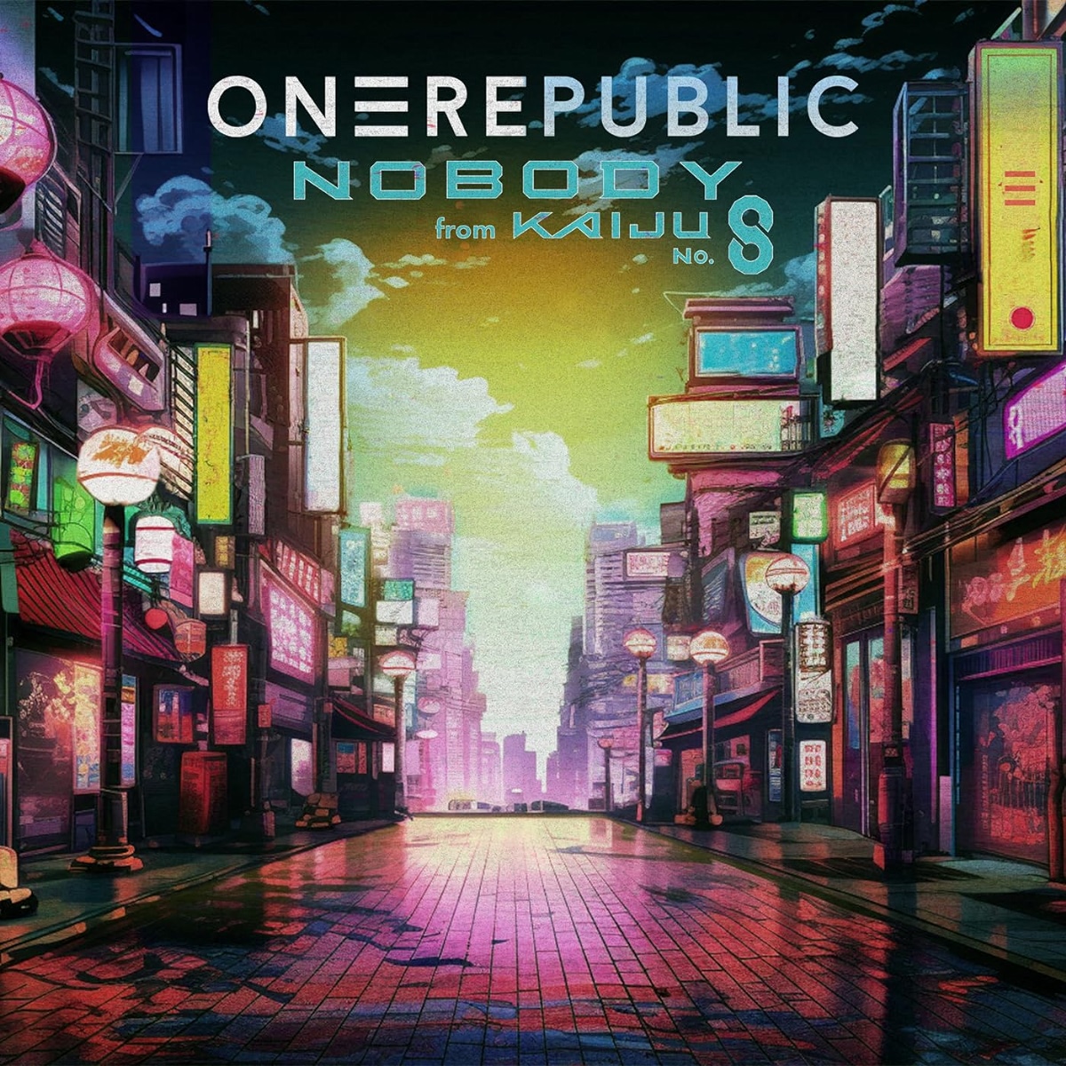 OneRepublic - Nobody [Ending Kaiju No. 8].mp3