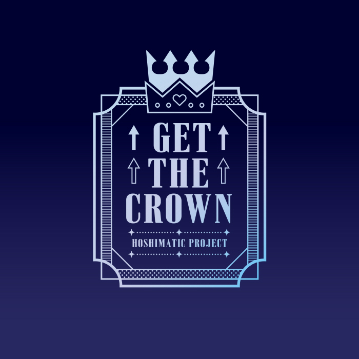 Hoshimachi Suisei, Tokino Sora, Natsuiro Matsuri, Aki Rosenthal, Momosuzu Nene, Hakui Koyori, Oozora Subaru, Tokoyami Towa & Kazama Iroha - GET THE CROWN [Theme Song hololive IDOL PROJECT].mp3