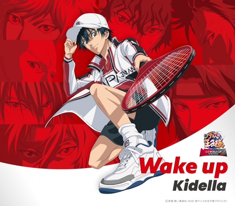 Kidella - Wake up [Opening Shin Tennis no Oujisama∶ U-17 World Cup Semifinal].mp3