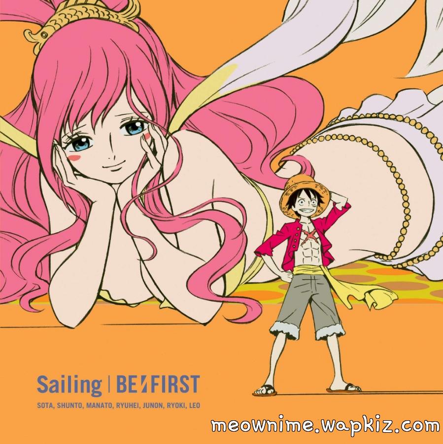 BE∶FIRST - Sailing [Ending One Piece∶ Gyojin Tou-hen].mp3