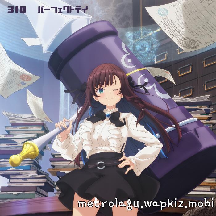 310 - Perfect Day [Opening Guild no Uketsukejou desu ga, Zangyou wa Iya nanode Boss wo Solo Toubatsu Shiyou to Omoimasu].mp3