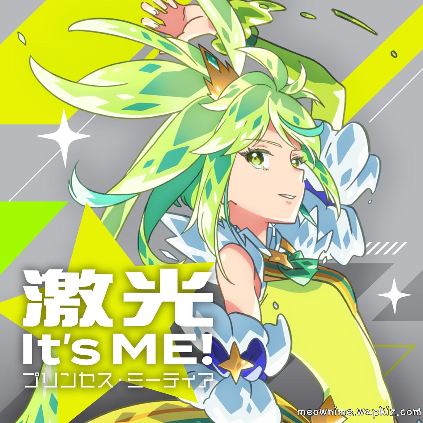 Princess Meteor (CV: Azusa Tachibana) - Gekkou Its ME! [Character Song Princession Orchestra].mp3