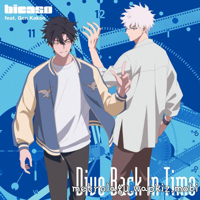 Bicaso feat. Gen Kakon - Dive Back In Time [Opening Shiguang Dailiren].mp3