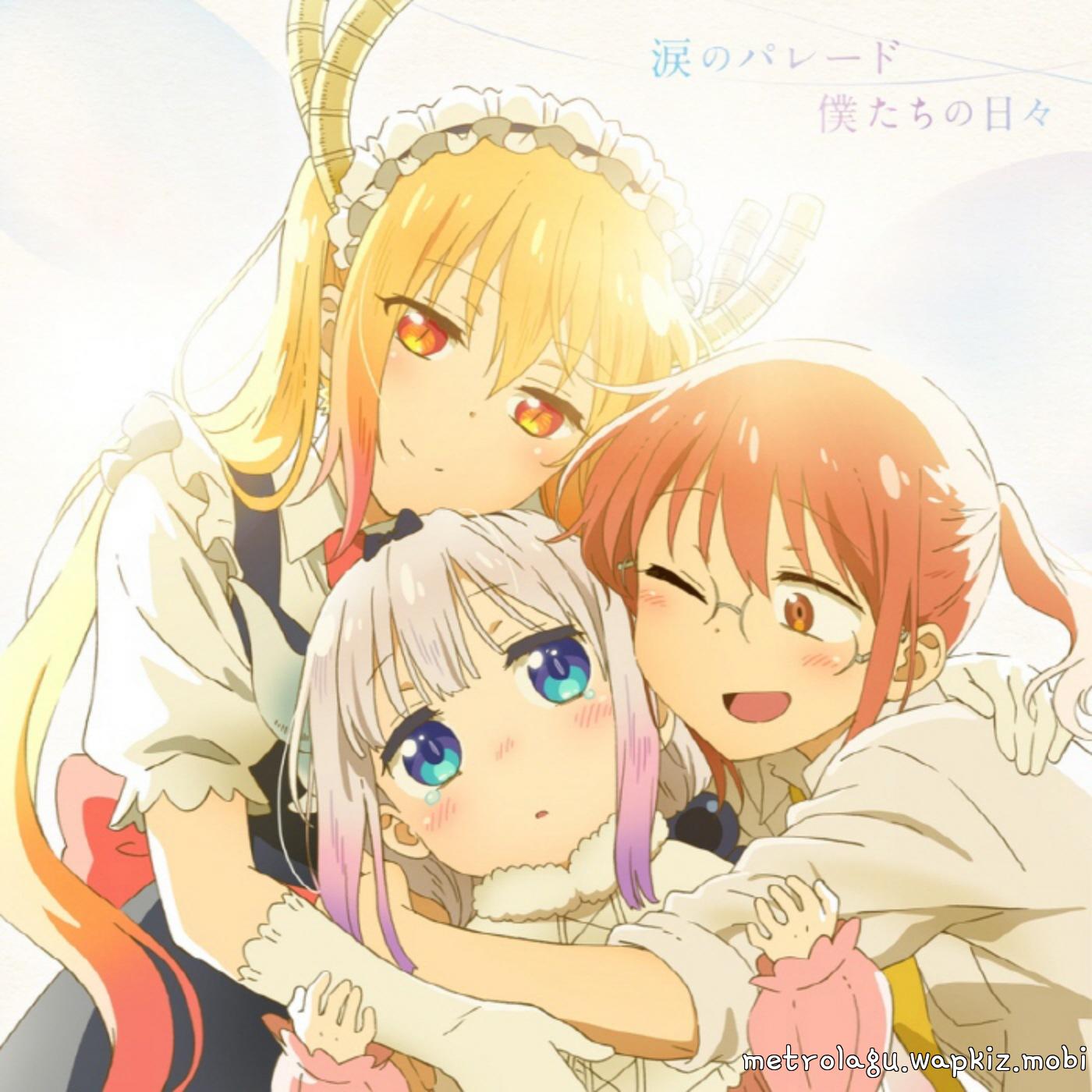 fhána - Namida no Parade [Opening Kobayashi-san Chi no Maid Dragon: Samishigariya no Ryuu].mp3