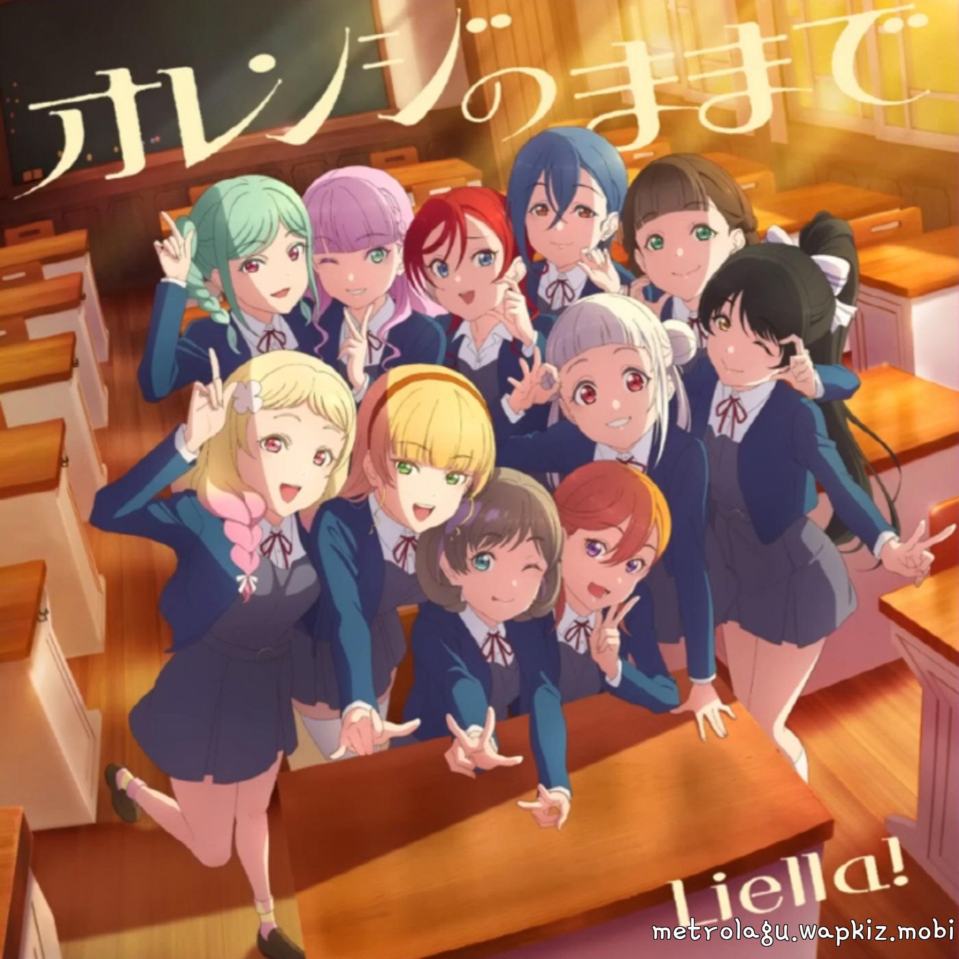 Liella! - Orange no Mama de [Theme Song Love Live! Superstar!!].mp3