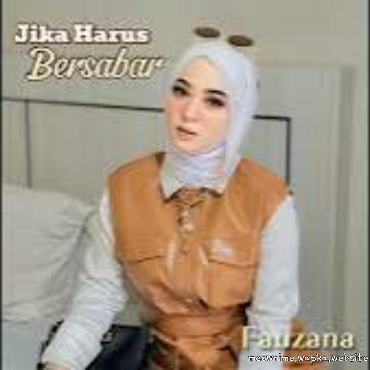Cover album Jika Harus Bersabar dari Fauzana di Matikiri