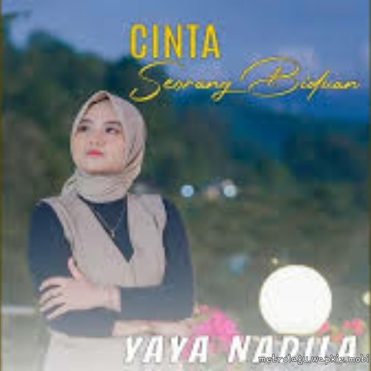 Cover album Cinta Seorang Biduan dari Yaya Nadila di Matikiri
