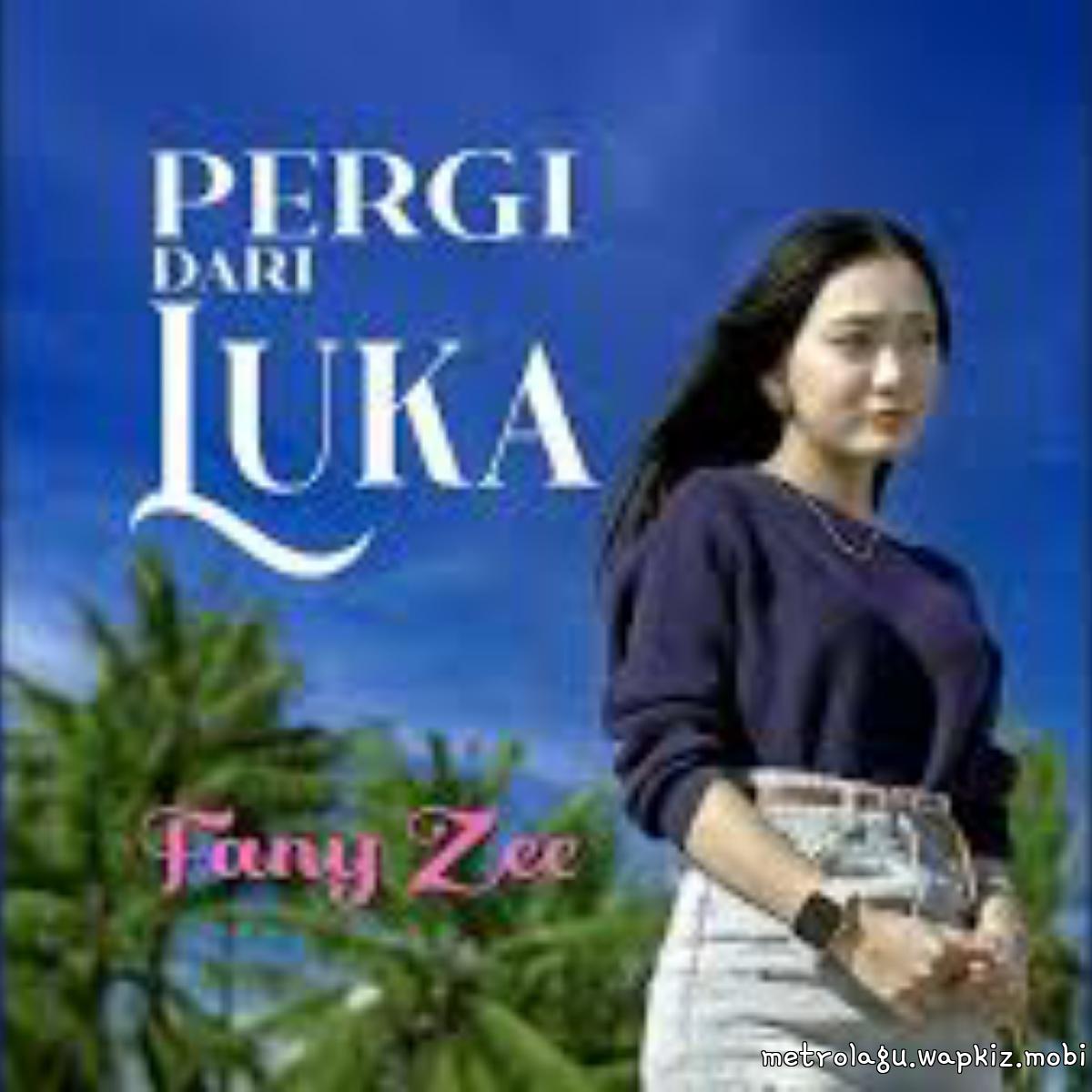 Cover album Pergi Dari Luka dari Fany Zee di Matikiri