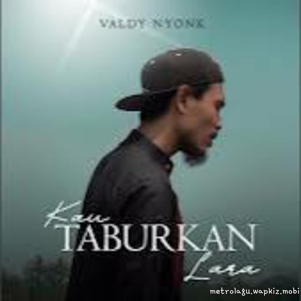 Cover album Kau Taburkan Lara dari Valdy Nyonk di Matikiri