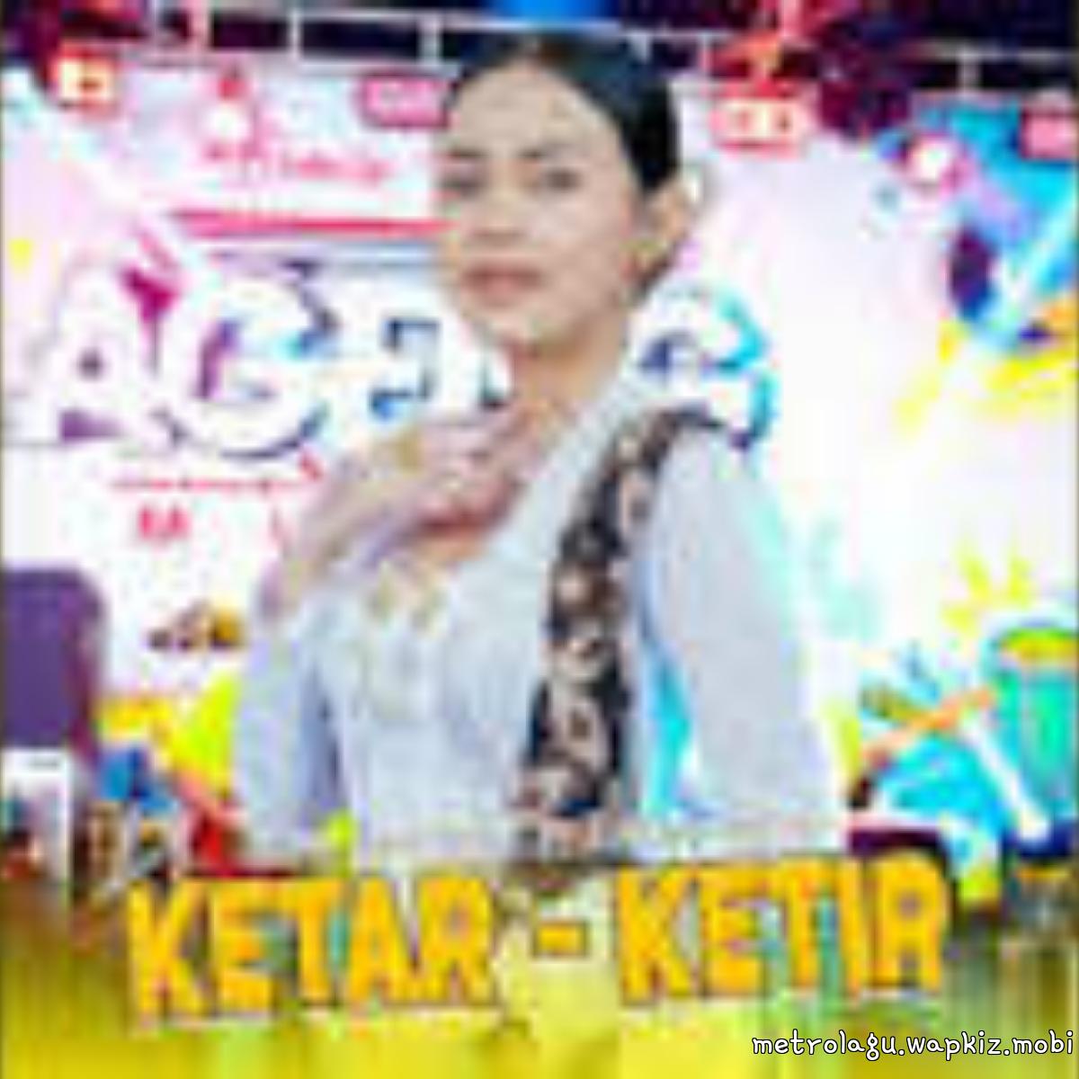 Cover album Ketar Ketir Ft Ageng Music dari Sasya Arkhisna di Matikiri