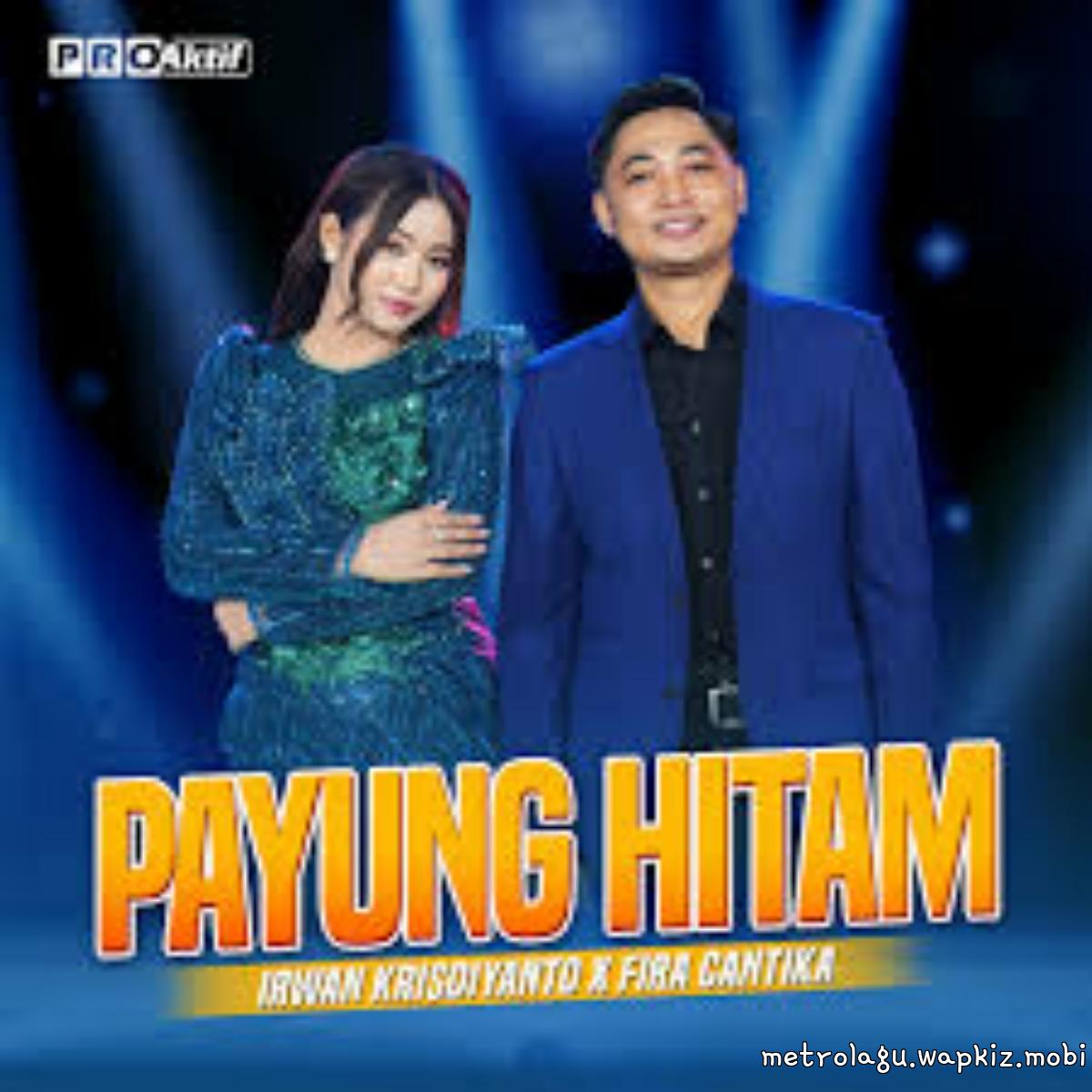 Cover album Payung Hitam - Simpatik Music dari Fira Cantika X Irwan Krisdiyanto di Matikiri