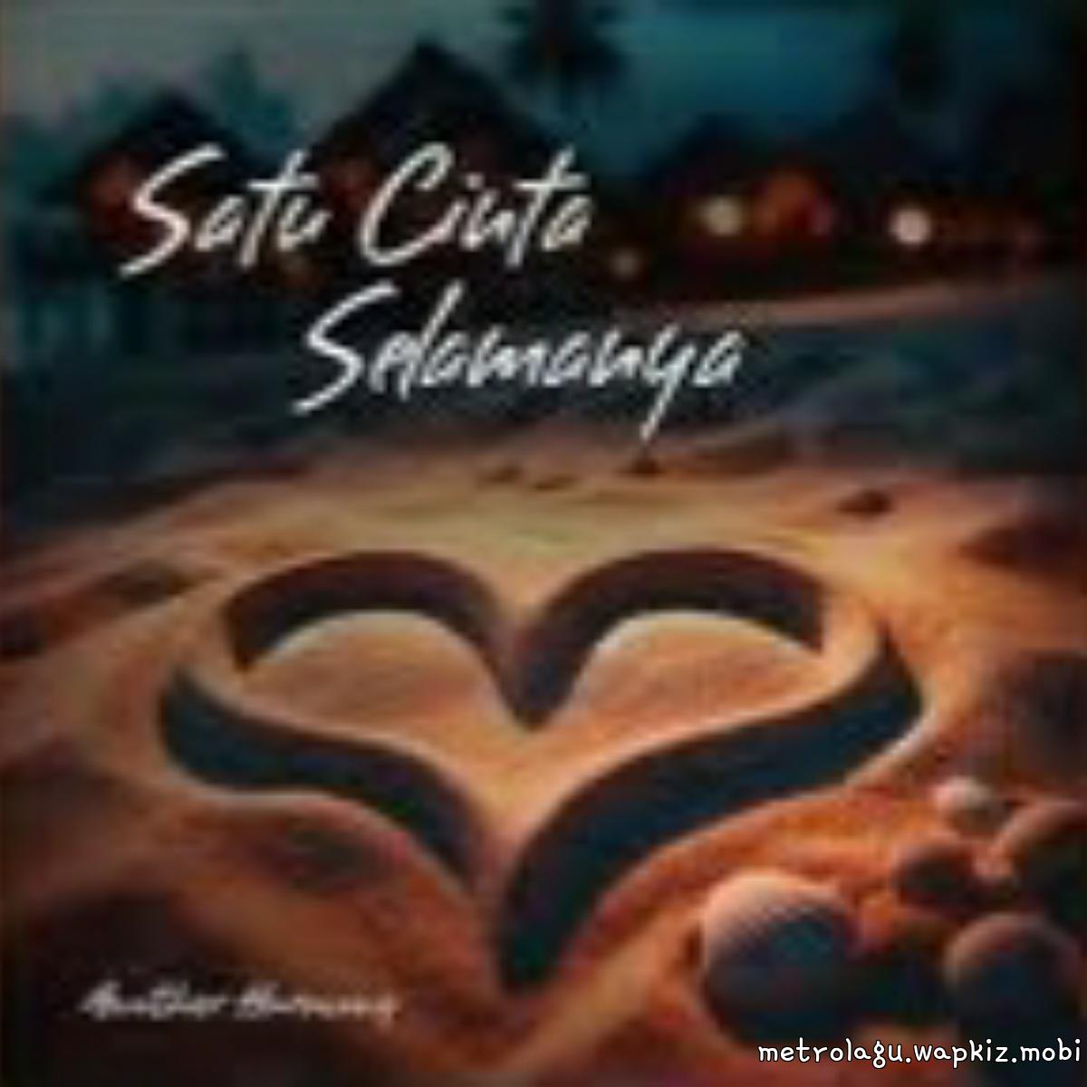 Cover album Satu Cinta Selamanya dari Another Harmony di Matikiri