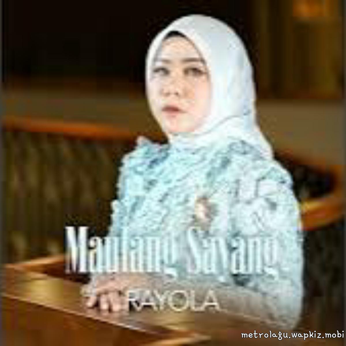 Cover album Maulang Sayang dari Rayola di Matikiri