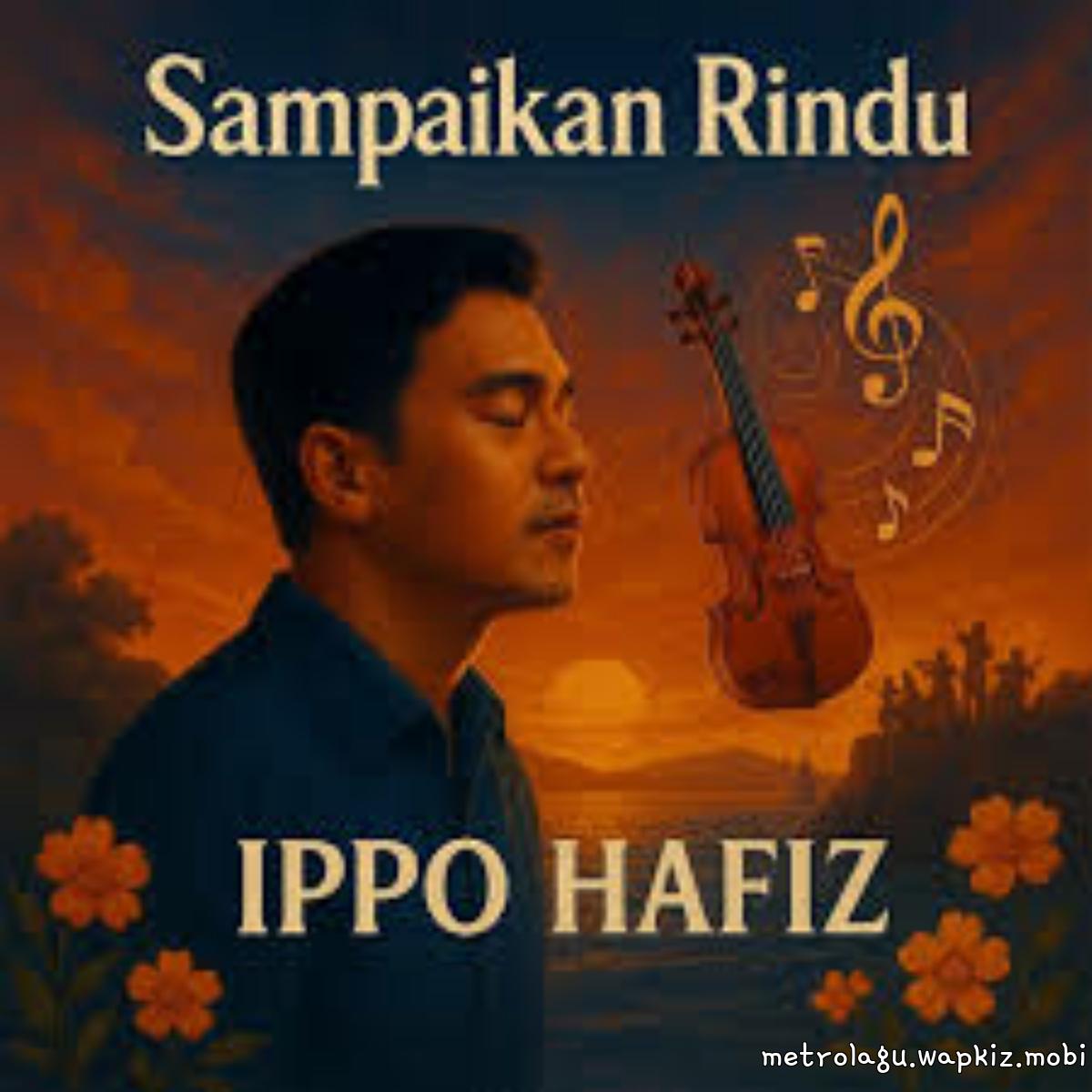 Cover album Sampaikan Rindu (From  dari Ippo Hafiz di Matikiri