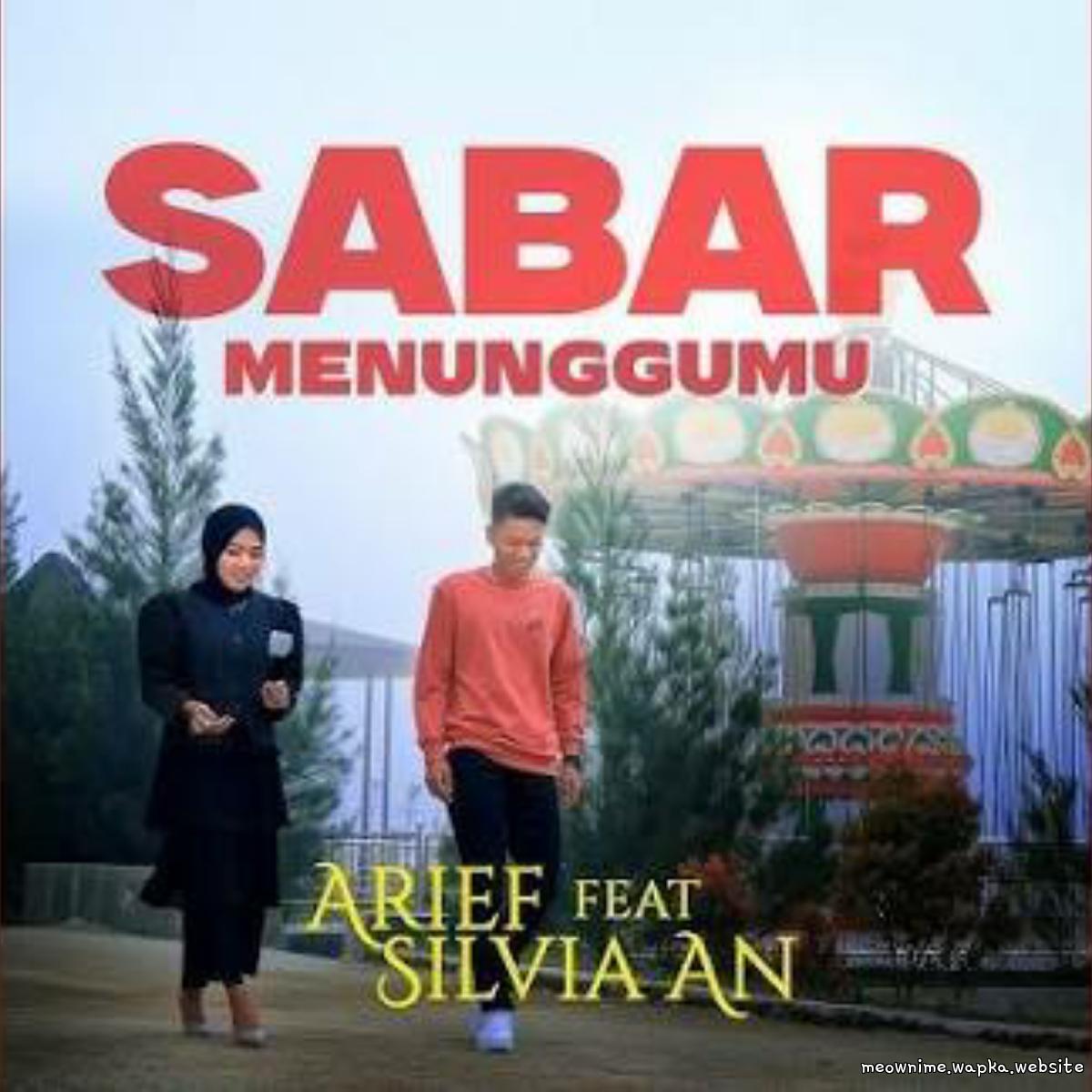 Cover album Sabar Menunggumu dari Arief Putra Ft Sivia An di Matikiri