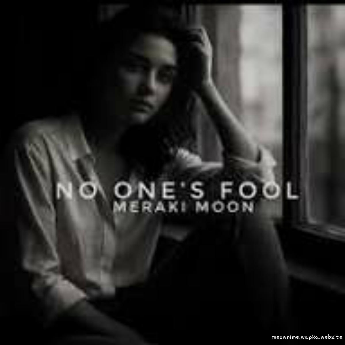 Cover lagu Meraki Moon - No One’s Fool di Matikiri