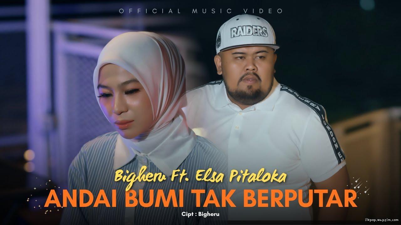 Cover lagu Bigheru Ft Elsa Pitaloka - Andai Bumi Tidak Berputar di Matikiri