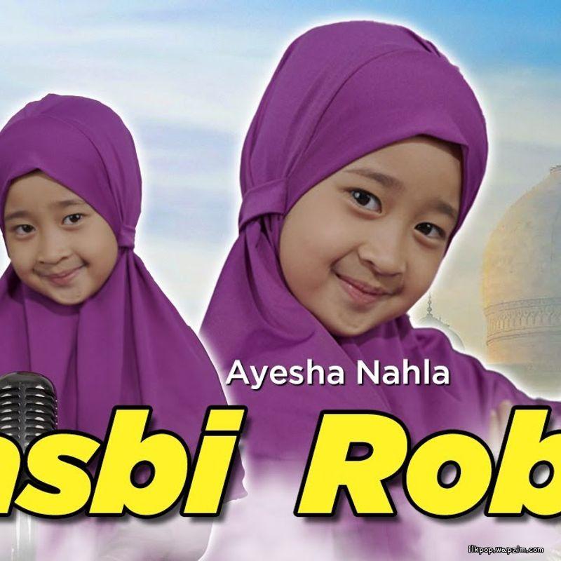 Cover lagu Ayesha Nahla - Hasbi Robbi di Matikiri