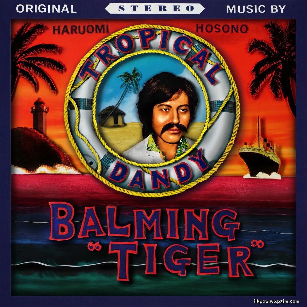 Balming Tiger & Hosono Haruomi - Nettaiya.mp3