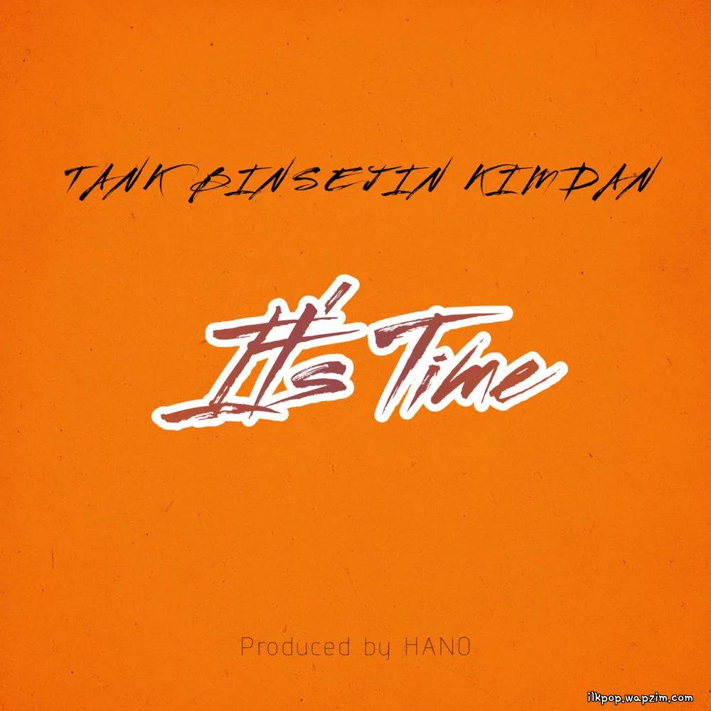 BINSEJIN & KIM DAN & TANK - It's Time.mp3