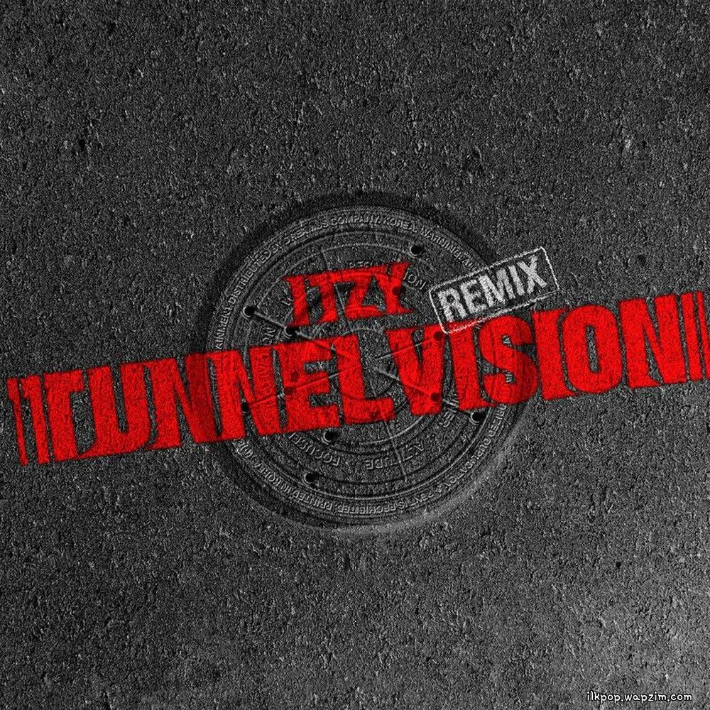 ITZY - TUNNEL VISION (R.Tee Remix).mp3