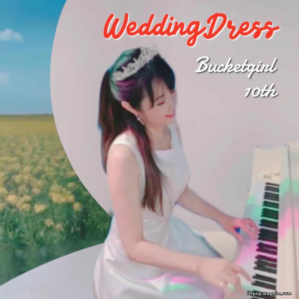 Bucketgirl - 하이얀웨딩드레스.mp3