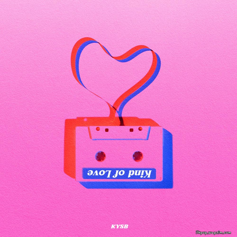 KYSB - 어떠한 사랑(Kind of Love).mp3