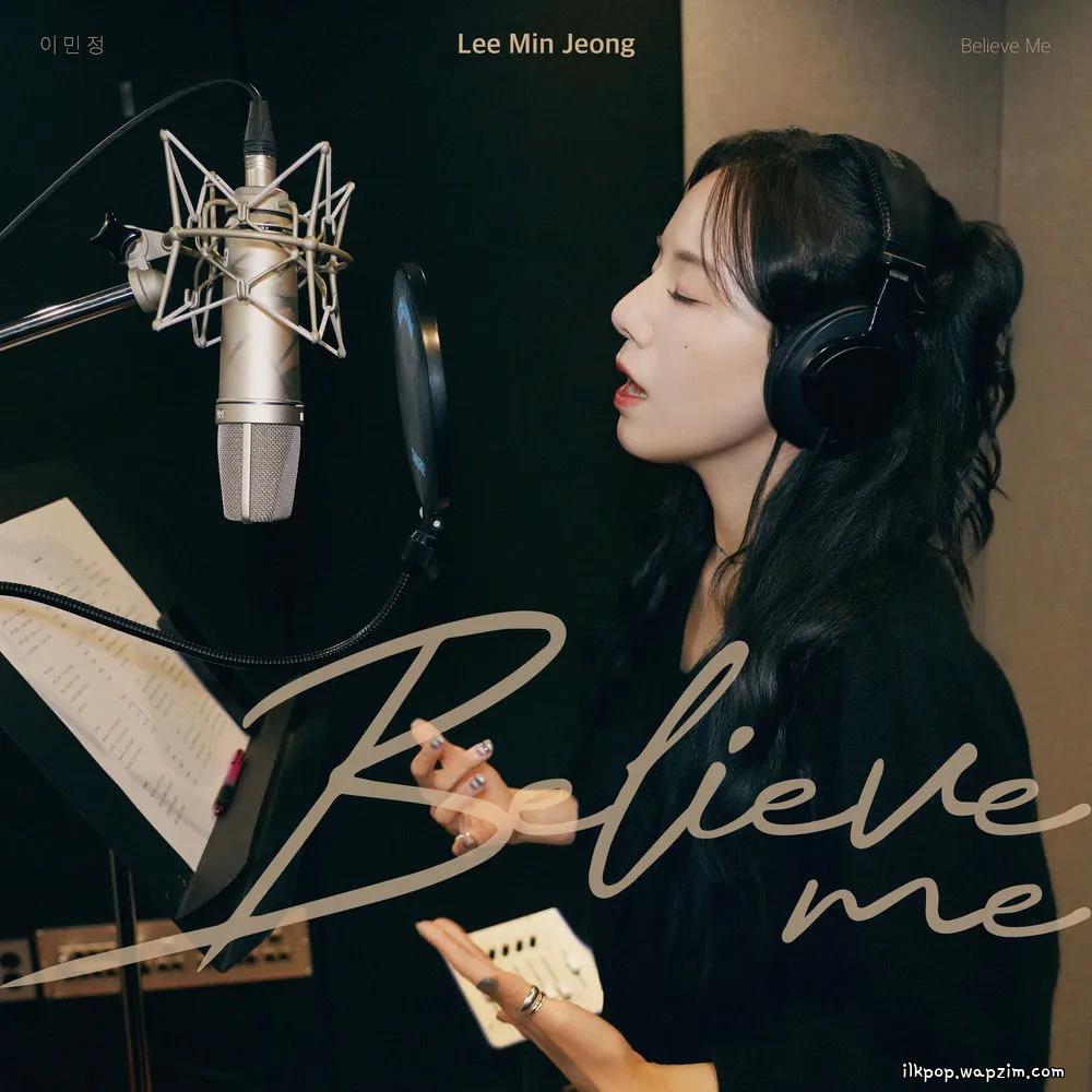 Lee Min Jeong - Believe Me.mp3