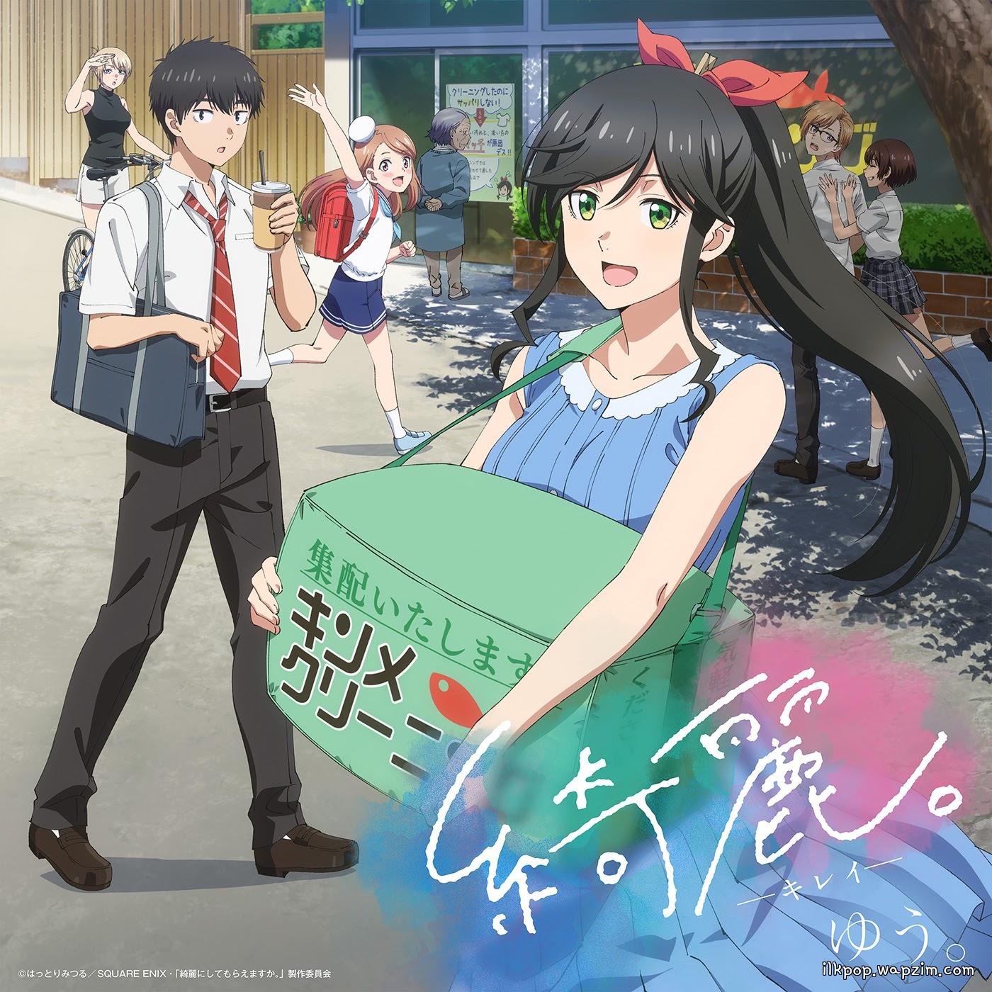 Yuu. - Kirei. [Opening Kirei ni Shitemoraemasu ka.].mp3