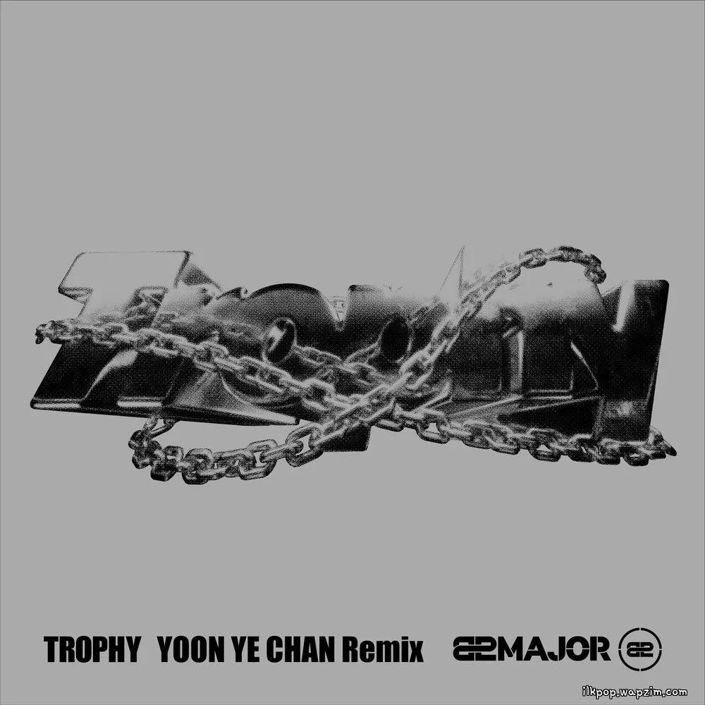 82MAJOR & YOON YE CHAN - 트로피 (TROPHY) (YOON YE CHAN Remix).mp3