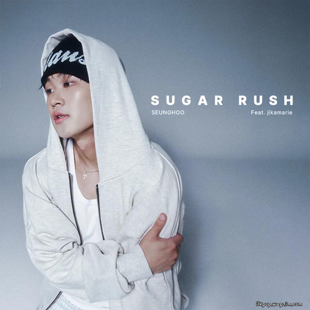 SEUNGHOO - SUGAR RUSH (feat. jikamarie).mp3