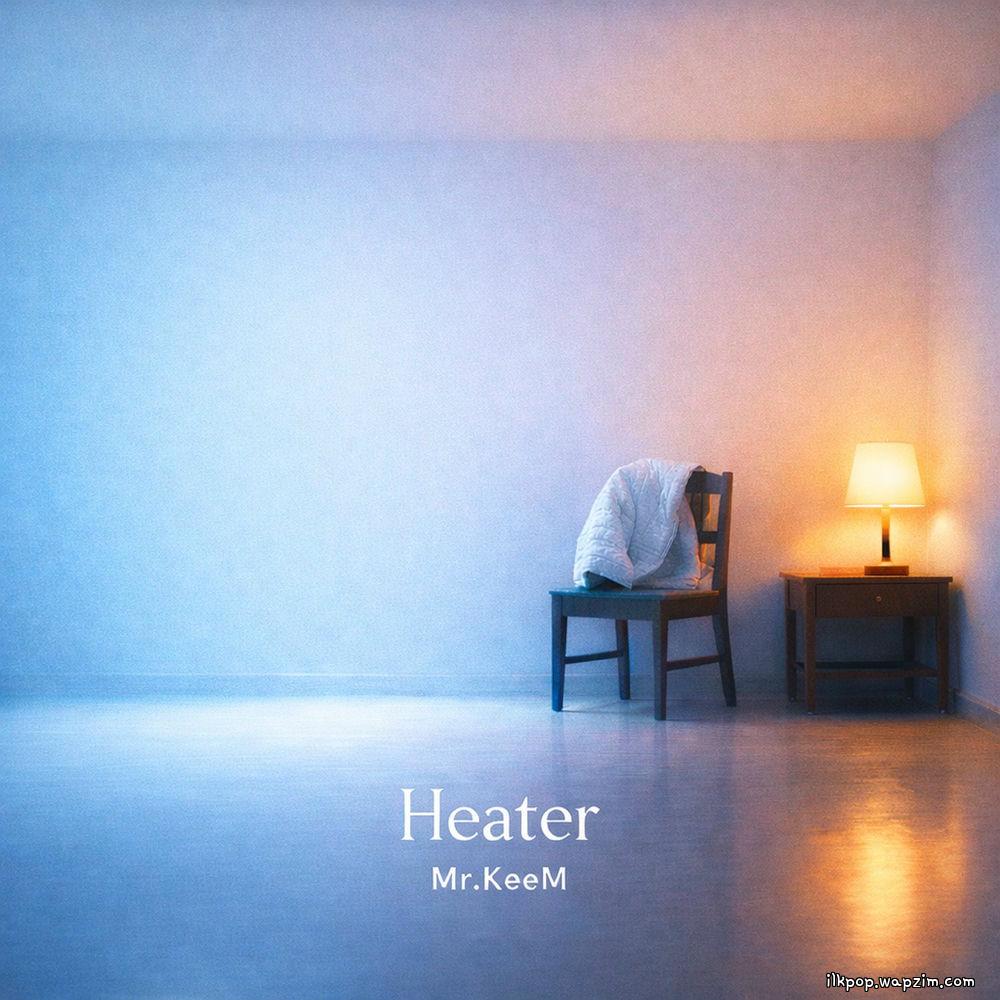 Mr.KeeM - Heater.mp3