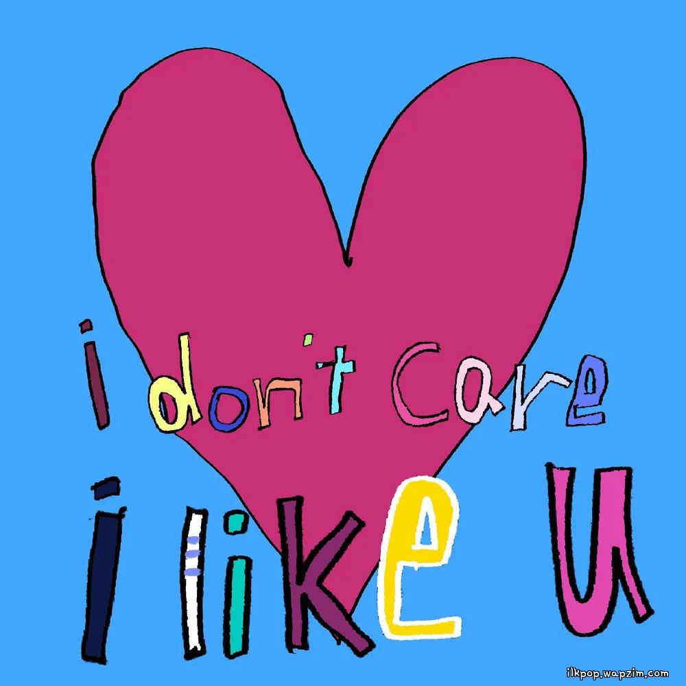 CHORIM - I don’t care I like u.mp3
