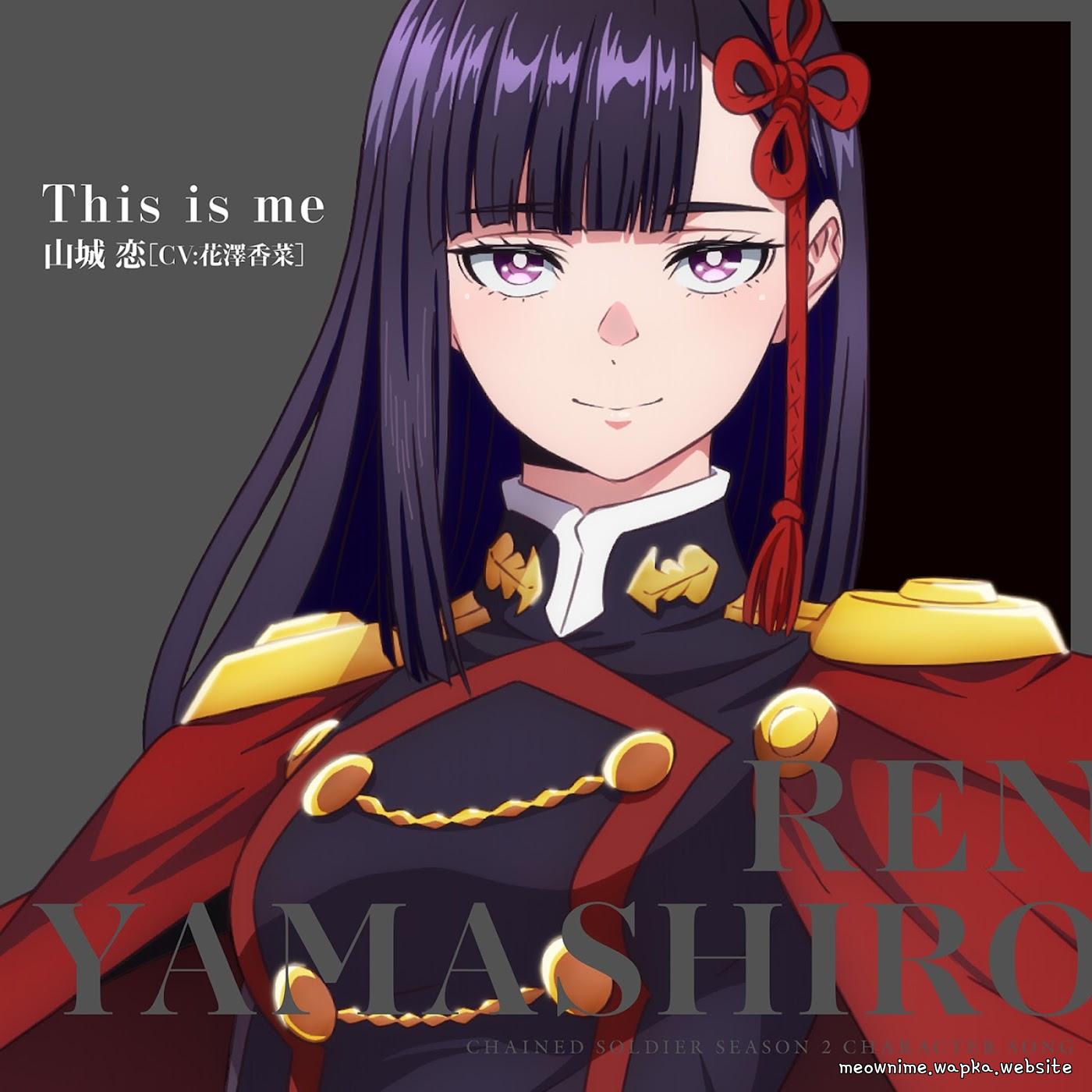 Cover lagu Ren Yamashiro (CV: Kana Hanazawa) - This is me di Matikiri