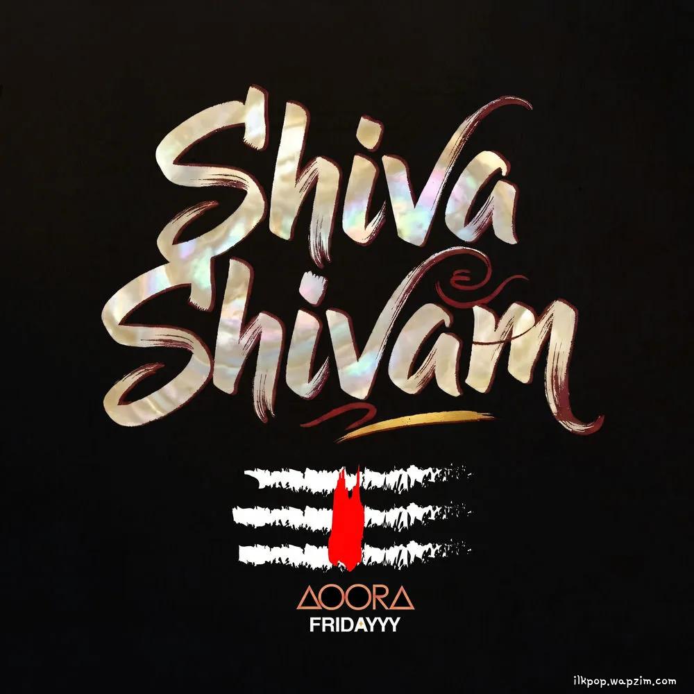 AOORA & FRIDAYYY - Shiva Shivam (Shiv Tandav).mp3
