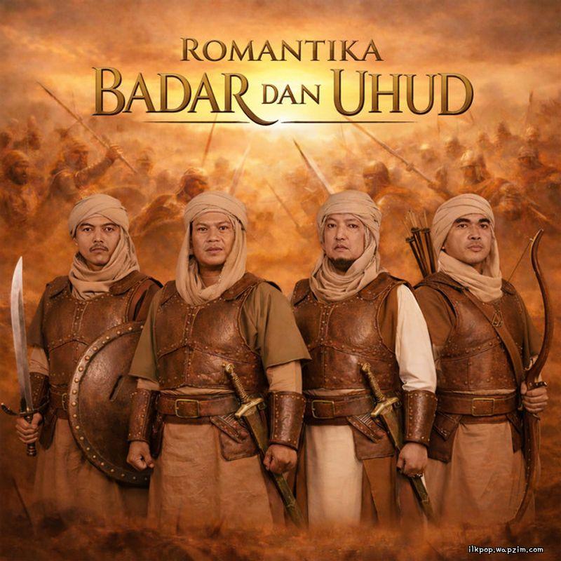 Cover lagu Wali - Romantika Badar Dan Uhud di Matikiri