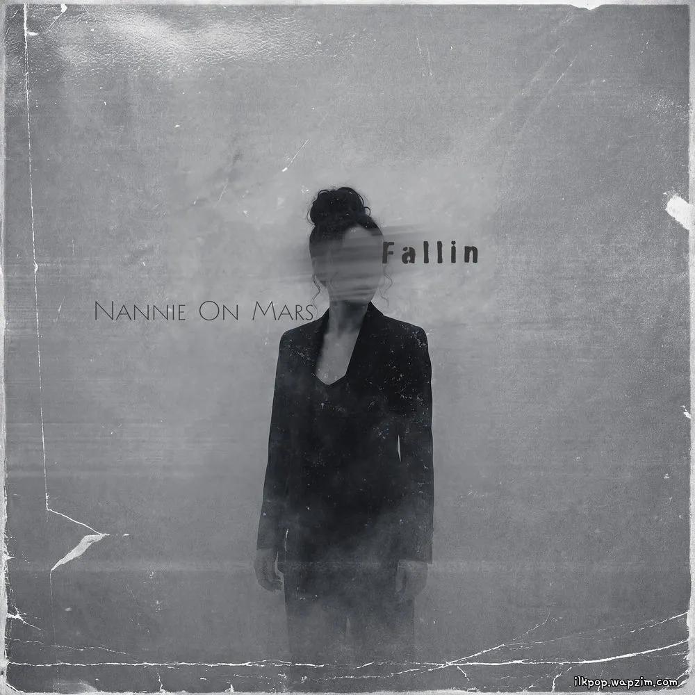 Martian & Nannie - Fallin’.mp3