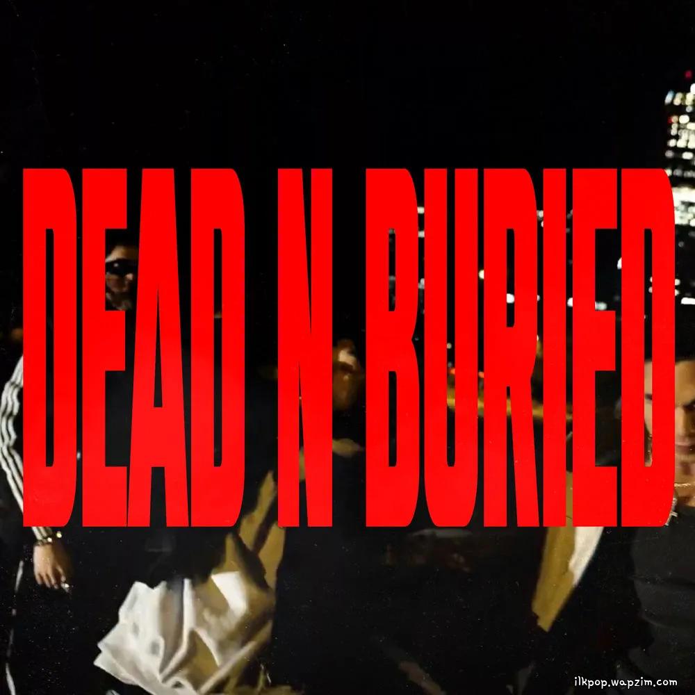 YUNB - DEAD N BURIED (Feat. G2, Dbo).mp3