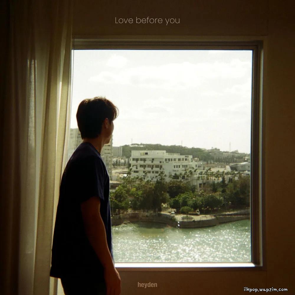 heyden - Love before you.mp3