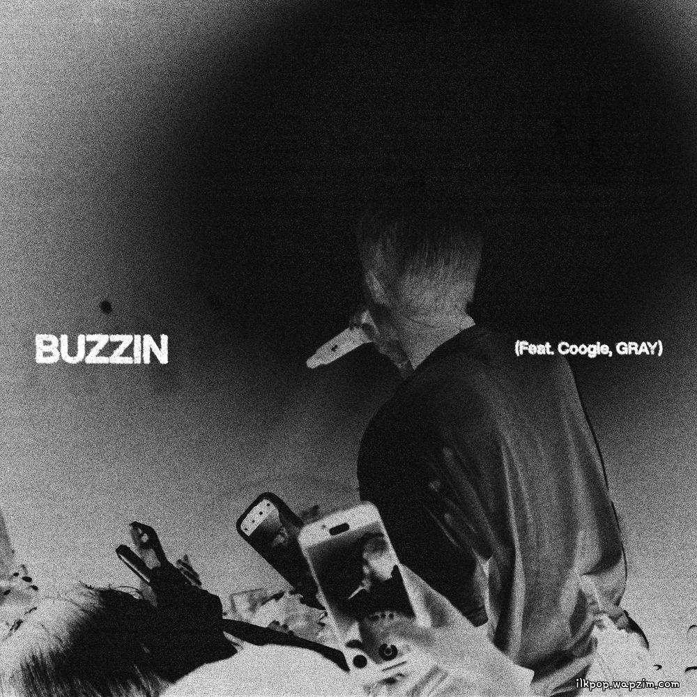 B.I - BUZZIN (Feat. Coogie, GRAY).mp3