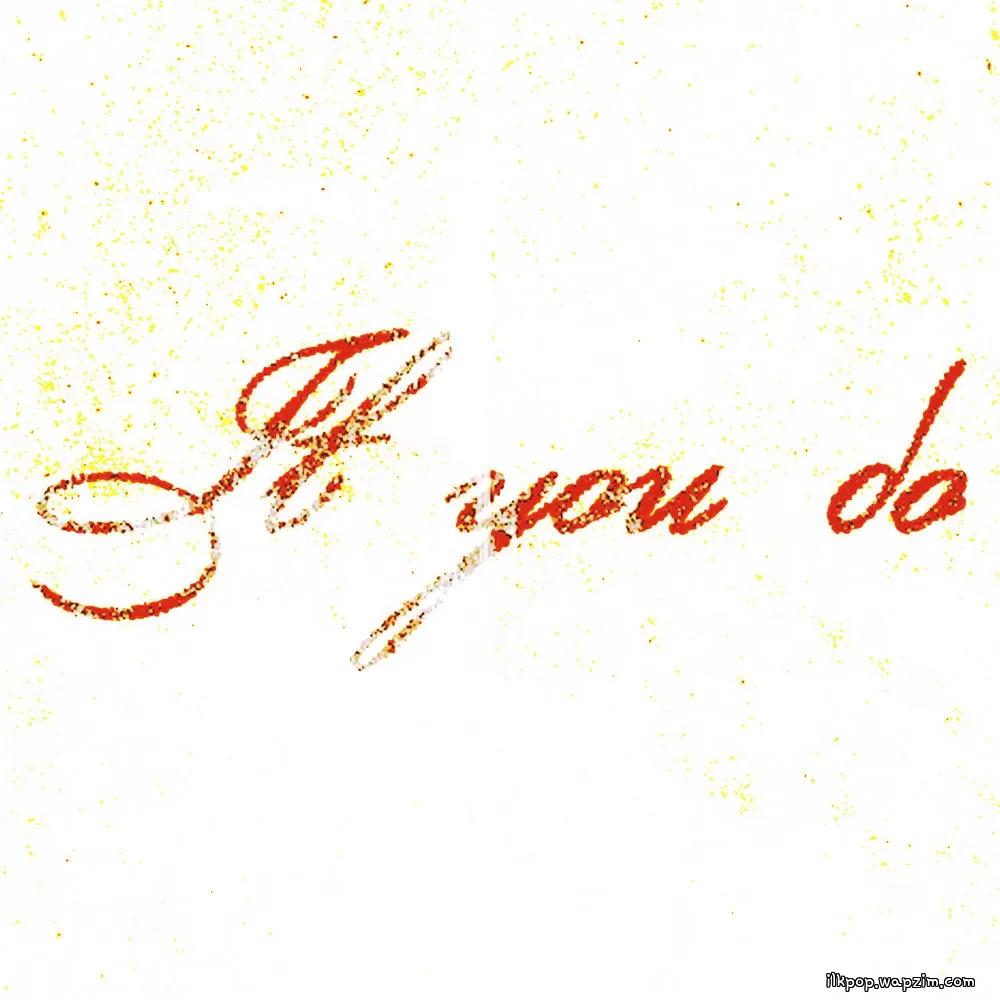 JEY - If you do.mp3