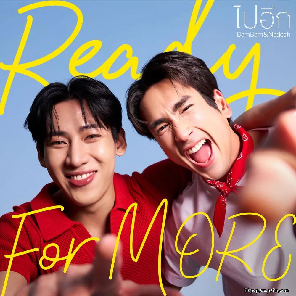 BamBam & Nadech - Ready for MORE.mp3